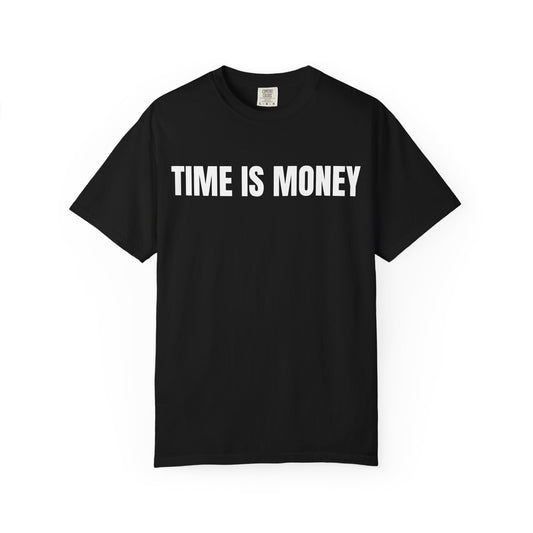 TIME IS MONEY Tee